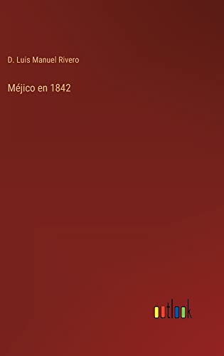 Méjico en 1842
