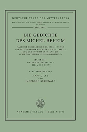Gedichte Nr. 358–453. Die Melodien (Deutsche Texte des Mittelalters)