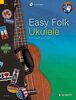 Easy folk ukulele : 29 pièces traditionelles +CD --- Ukulélé