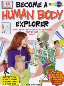 Become a Human Body Explorer (Interactive Learning)