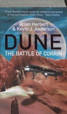 Legends of Dune 3. The Battle of Corrin. (Legends of Dune)