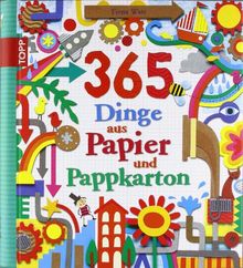 365 Dinge aus Papier und Pappkarton