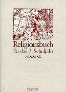 Religionsbuch, Grundschule, 3. Schuljahr