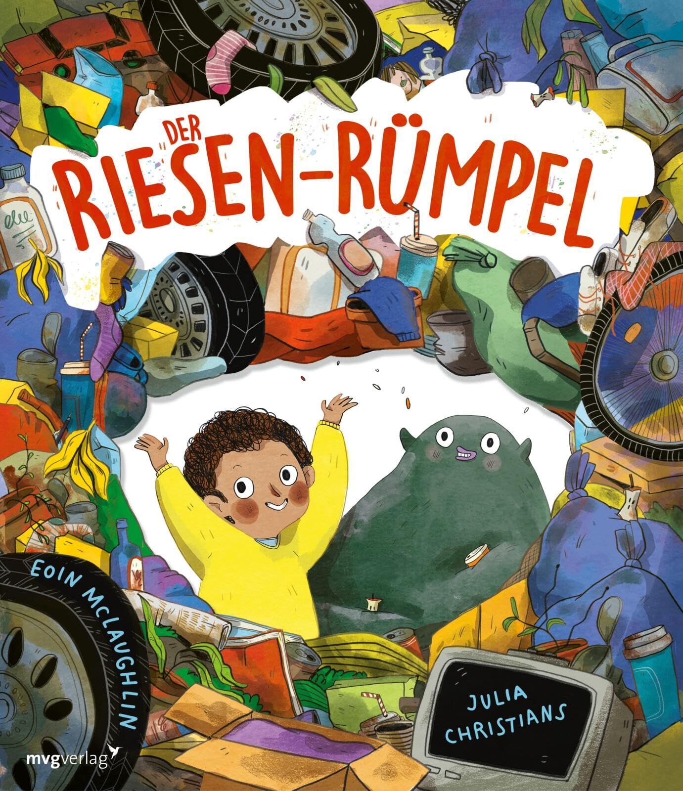 Mclaughlin, Eoin: Der Riesen-Rümpel