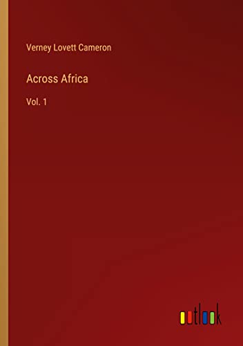 Across Africa: Vol. 1