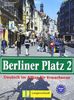 Berliner Platz, Band 2 - Lehr- und Arbeitsbuch 2: Deutsch im Alltag für Erwachsene