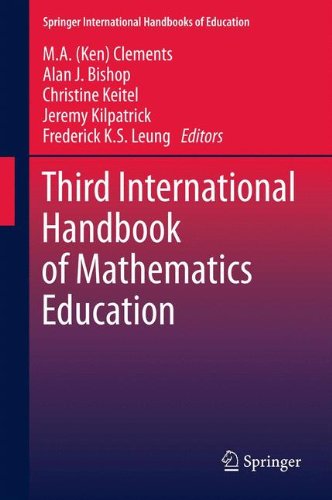Third International Handbook of Mathematics Education (Springer International Handbooks of Education)