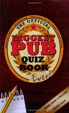 The Biggest Pub Quiz Book Ever!
