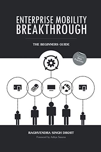 Enterprise Mobility Breakthrough: The Beginners Guide