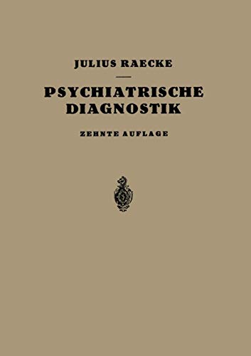 Grundriss der Psychiatrischen Diagnostik