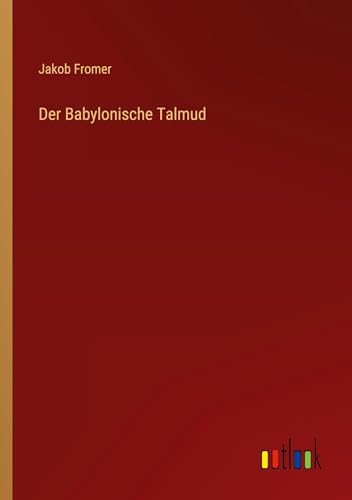 Der Babylonische Talmud