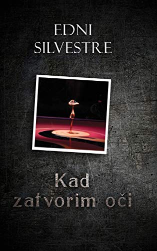Kad zatvorim o_i