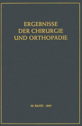 Ergebnisse der Chirurgie und Orthopädie