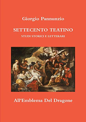 SETTECENTO TEATINO