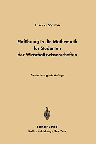 Einführung in die Mathematik für Studenten der Wirtschaftswissenschaften