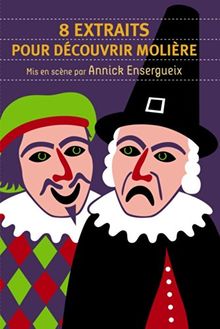 8 extraits pour découvrir Molière : texte original