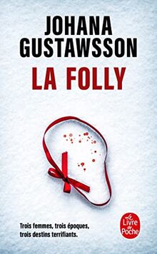La Folly de Gustawsson, Johana | Livre | état très bon