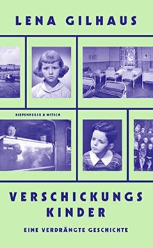 Verschickungskinder: Eine verdrängte Geschichte