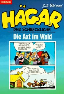 Hägar der Schreckliche, Die Axt im Wald