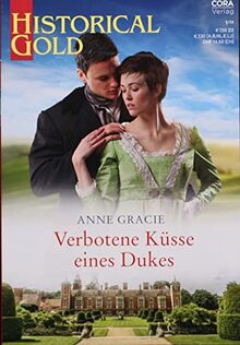 Verbotene Küsse eines Dukes