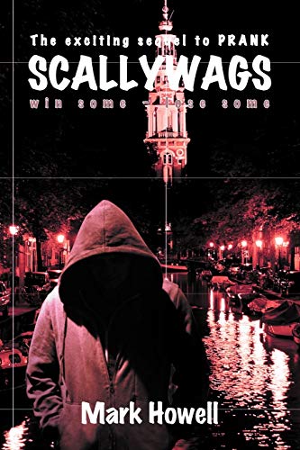 Scallywags: win some - lose some