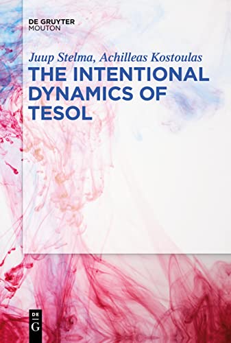 The Intentional Dynamics of TESOL