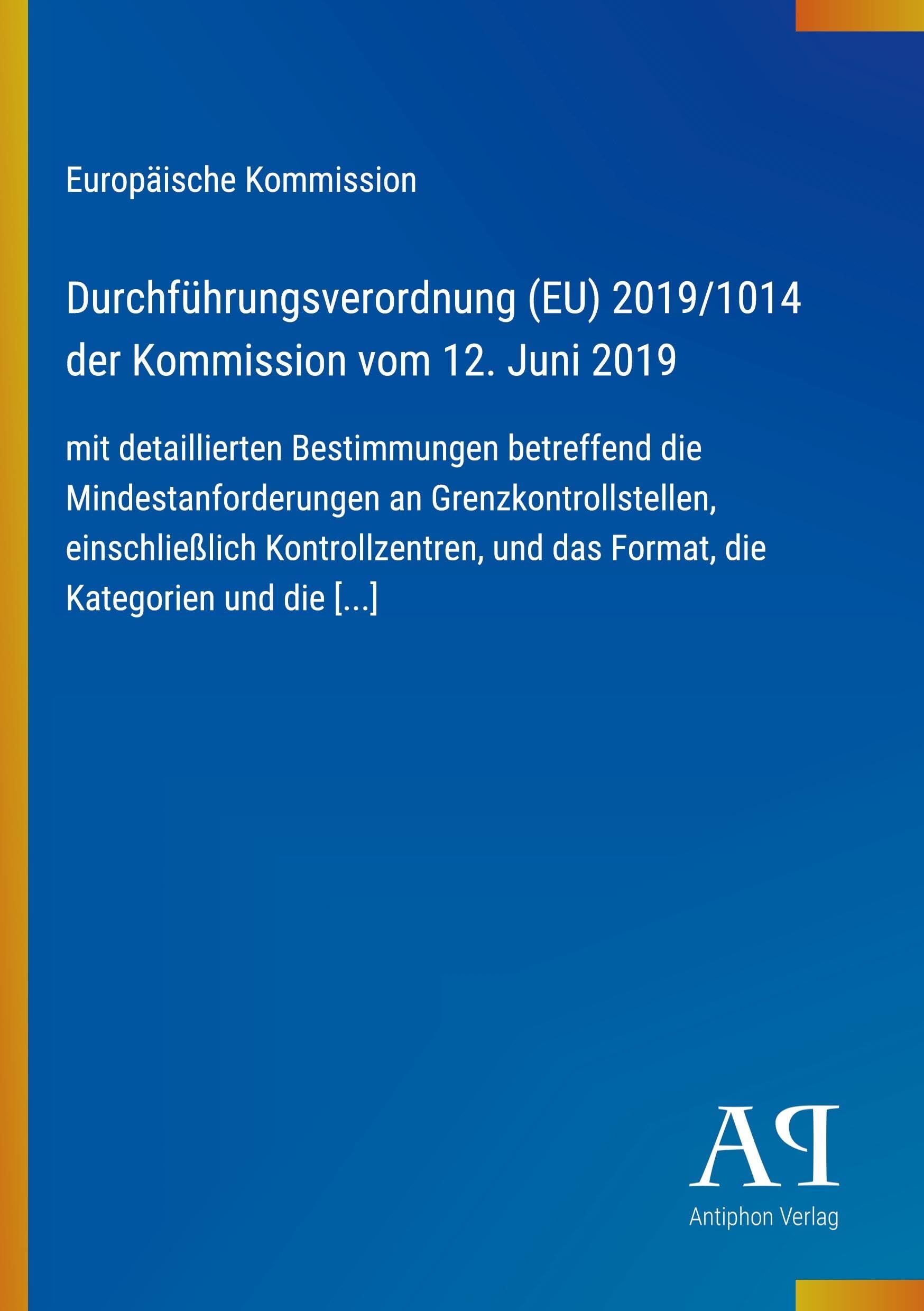 Durchführungsverordnung (EU) 2019/1014 der Kommission vom 12. Juni 2019