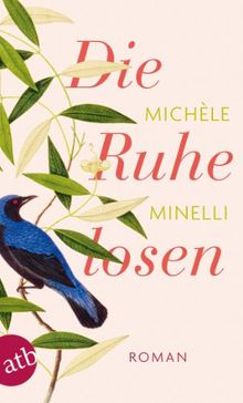 Die Ruhelosen: Roman