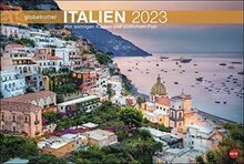 Italien Globetrotter Kalender 2023: Von sonnigen Küsten und südlichem Flair