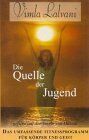 Die Quelle der Jugend [VHS]