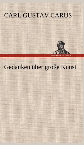Gedanken über große Kunst