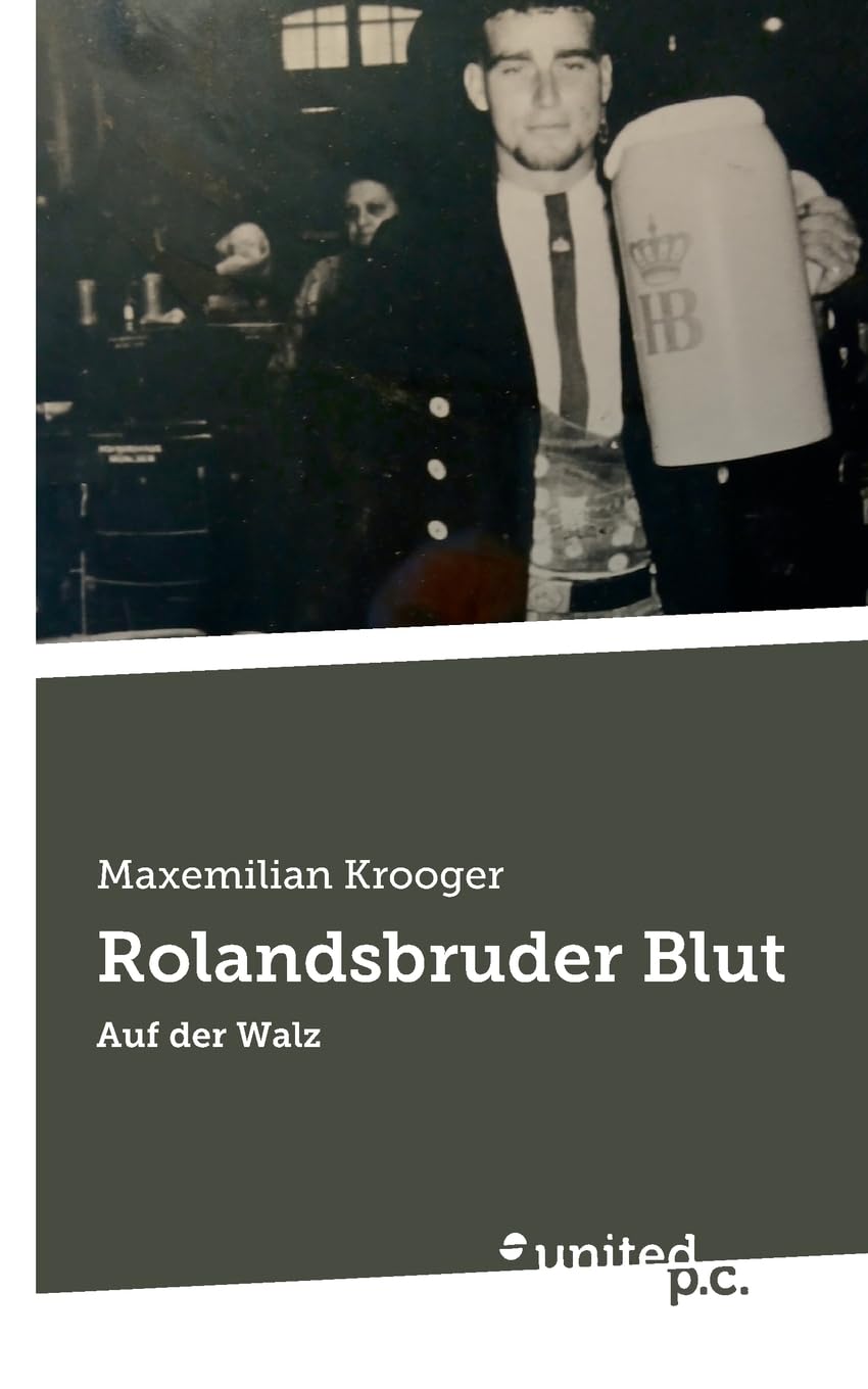 Rolandsbruder Blut: Auf der Walz