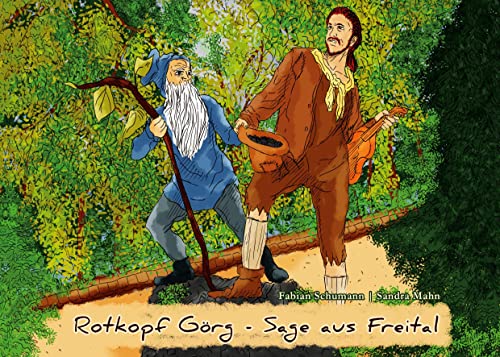 Rotkopf Görg - Sage aus Freital