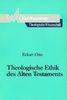 Theologische Wissenschaft, Bd.3/2, Theologische Ethik des Alten Testaments