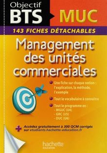 Management des unités commerciales BTS MUC : 143 fiches détachables
