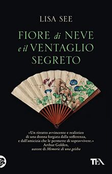 Fiore di Neve e il ventaglio segreto (SuperTEA)