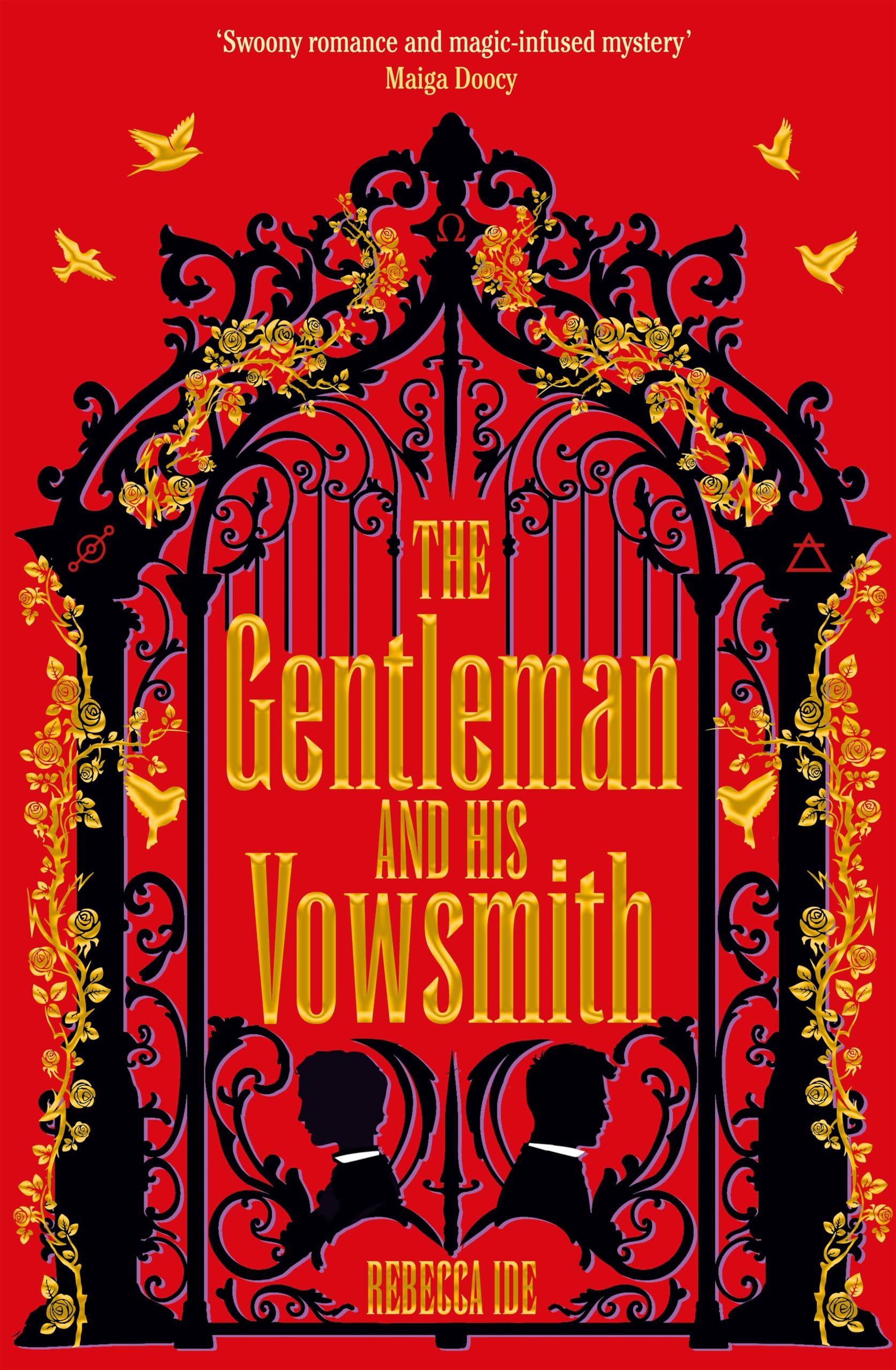 Rebecca Ide The Gentleman And His Vowsmith, An Addictive Queer Regency Fantasy Full Of Magic And Hot Romance