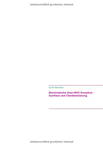 Biomimetische Eisen-NHC-Komplexe - Synthese und Charakterisierung