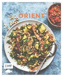 Genussmomente: Orient: Schnelle und einfache Rezepte für Hummus, Falafel und Co. – Rindfleisch-Dattel-Tajine, Blätterteig-Börek mit Tomaten-Walnuss-Füllung, Marokkanischer Orangenkuchen und mehr!