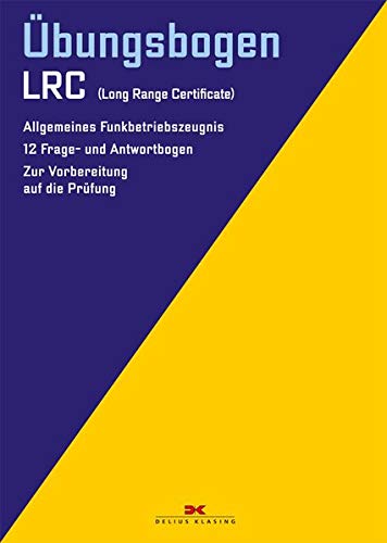 Übungsbogen LRC: 12 Frage- und Antwortbogen zur Vorbereitung auf die Prüfung