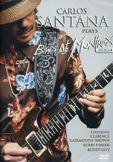 Carlos Santana - Plays Blues at Montreux