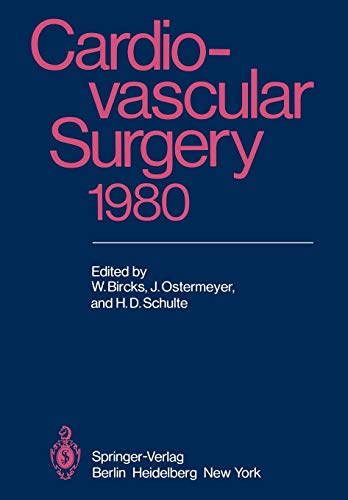 Cardiovascular Surgery 1980: Proceedings of the 29th International Congress of the European Society of Cardiovascular Surgery