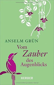 Vom Zauber des Augenblicks