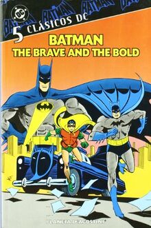 BATMAN,THE BRAVE AND THE..., 5