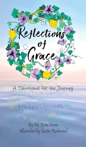 Reflections of Grace: A Devotional for the Journey