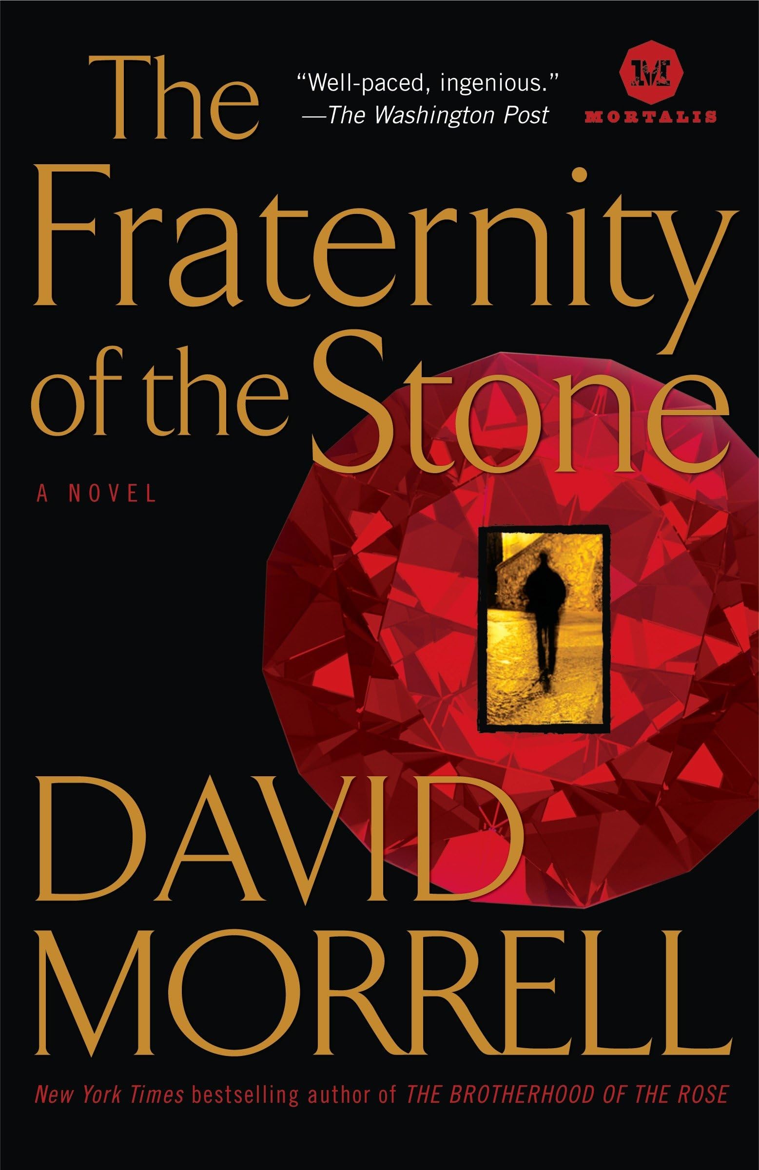 The Fraternity of the Stone: A Novel