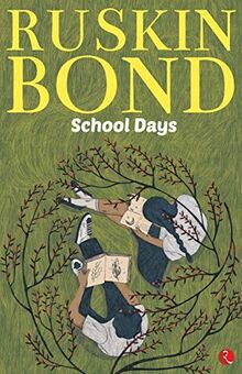 School Days von Bond, Ruskin | Buch | Zustand sehr gut
