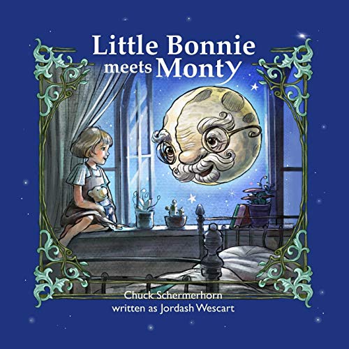 Little Bonnie Meets Monty: The Journey Begins (The Little Bonnie Series, Band 1)