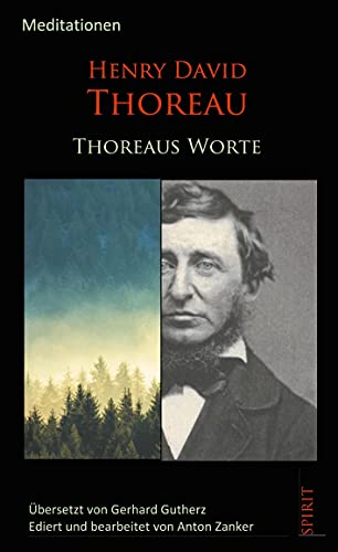 Thoreaus Worte: Meditationen