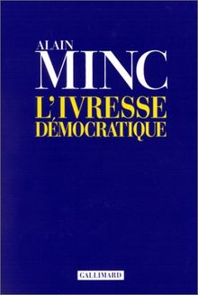 L'ivresse démocratique